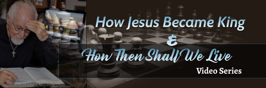 How Jesus Became King, and How Then Shall We Live- by George Kouri