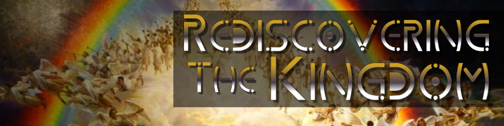 REDISCOVERING THE KINGDOM/APOSTLE GEORGE KOURI